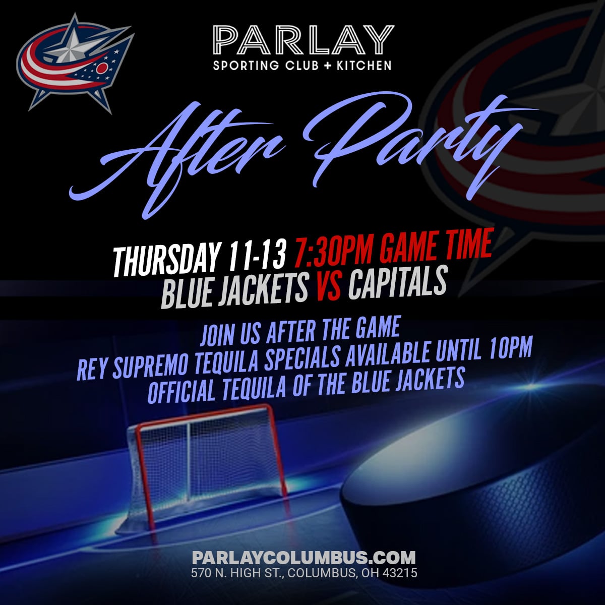Join us after the game! Rey Supremo tequila specials available until 10PM. Official Tequila of The Blue Jackets.
